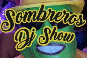 DJ Show- Sombreros