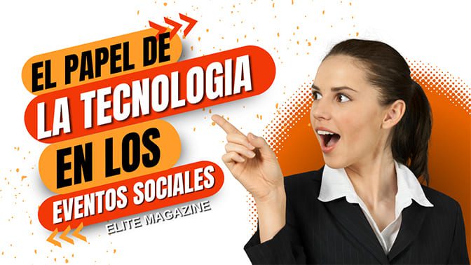 Eventos Sociales, El Papel de la Tecnología: Desde Invitaciones Digitales Hasta Streaming en Vivo de la Ceremonia.